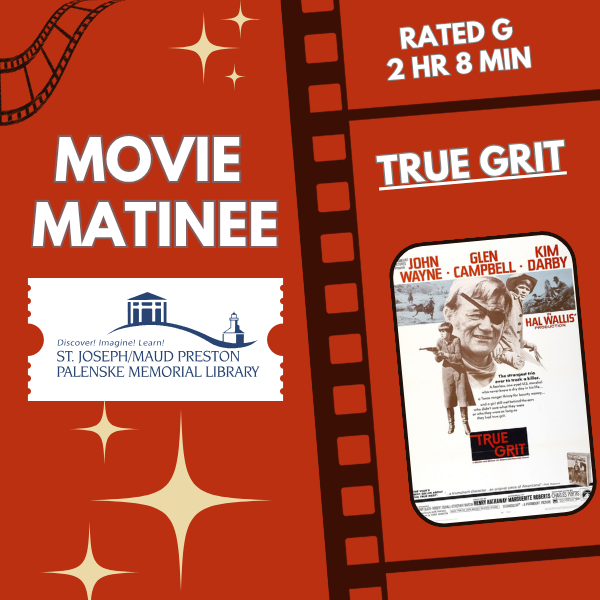 Movie Matinee At The Library: "True Grit"