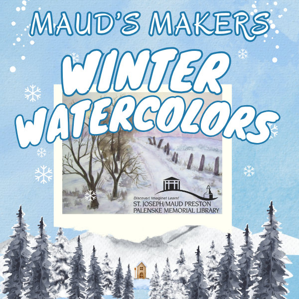 Maud's Makers: Winter Watercolors!